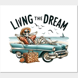 "Living the Dream" Funny Skeleton Posters and Art